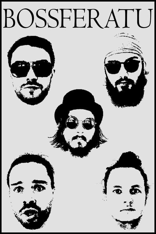 Bossferatuのポスター