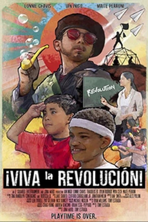 ¡Viva la Revolución!のポスター