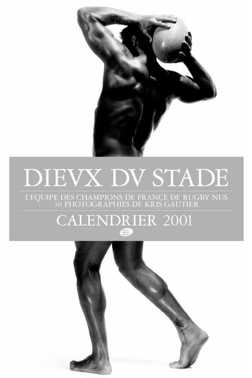 Dieux du Stade - Making of Calendar 2001のポスター