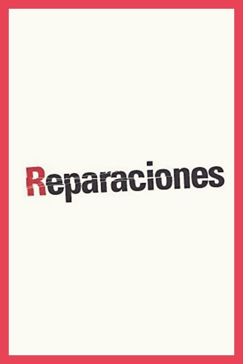 Reparacionesのポスター