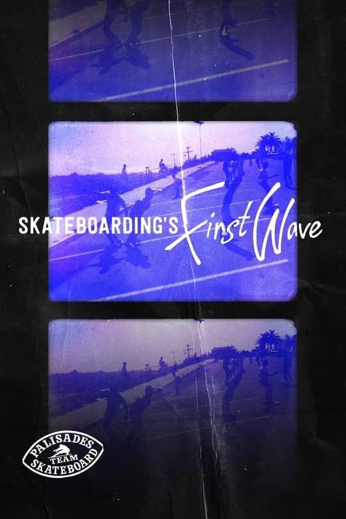 Skateboarding's First Waveのポスター
