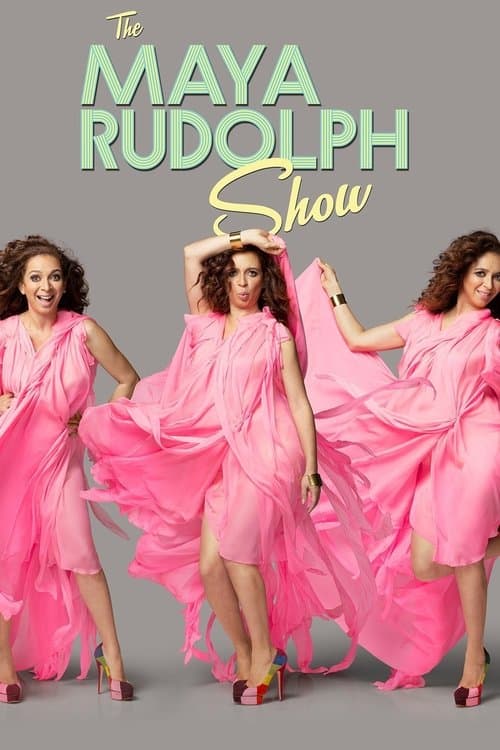 The Maya Rudolph Showのポスター