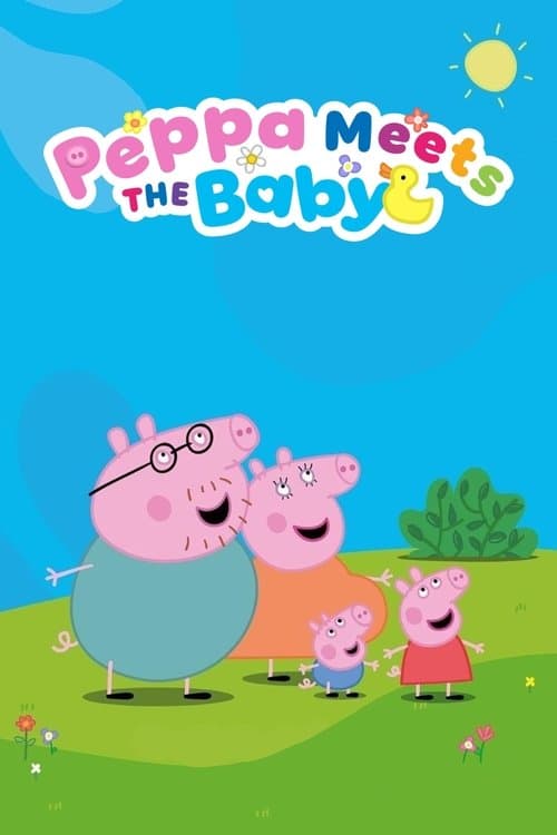 Peppa Meets the Baby Cinema Experienceのポスター