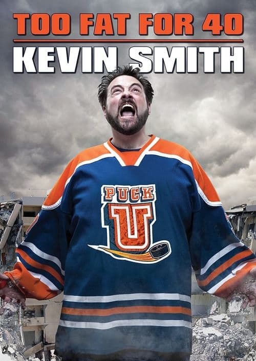Kevin Smith: Too Fat For 40のポスター