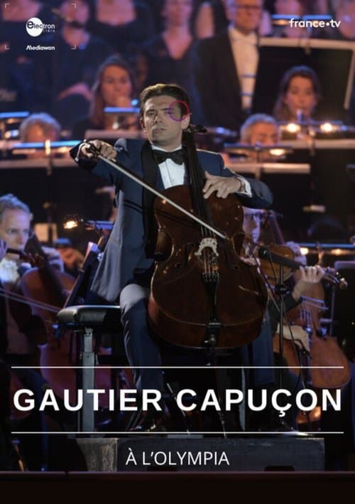 Gautier Capuçon à l'Olympiaのポスター