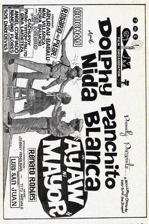 Ayaw ni Mayorのポスター