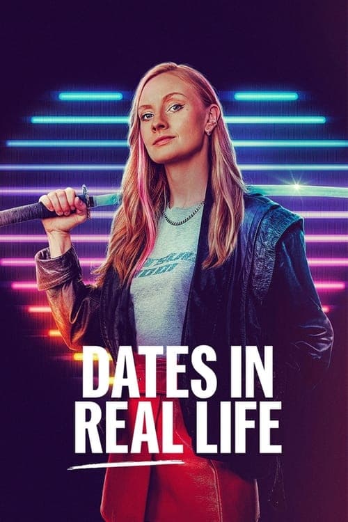 Dates in Real Lifeのポスター