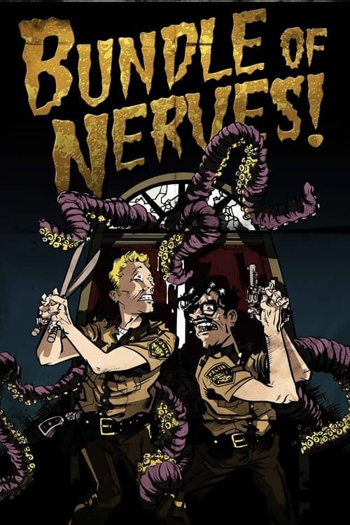 Bundle of Nervesのポスター