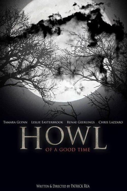 Howl of a Good Timeのポスター