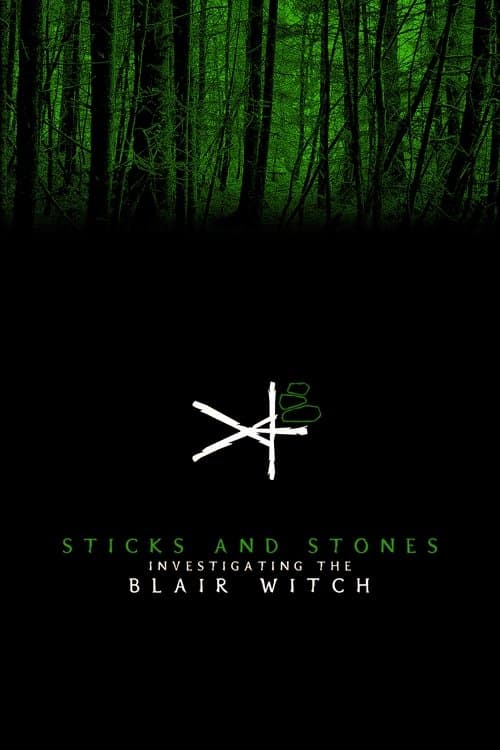 Sticks and Stones: Investigating the Blair Witchのポスター
