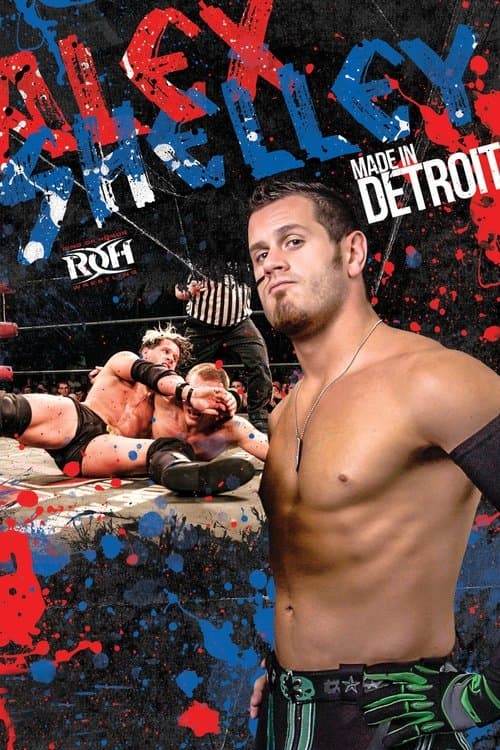 Alex Shelley: Made in Detroitのポスター