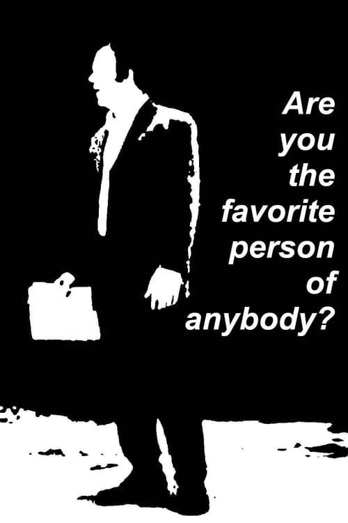 Are You the Favorite Person of Anybody?のポスター