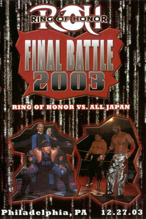 ROH: Final Battle 2003のポスター