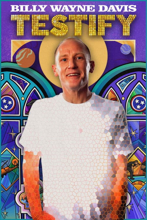 Billy Wayne Davis: Testifyのポスター