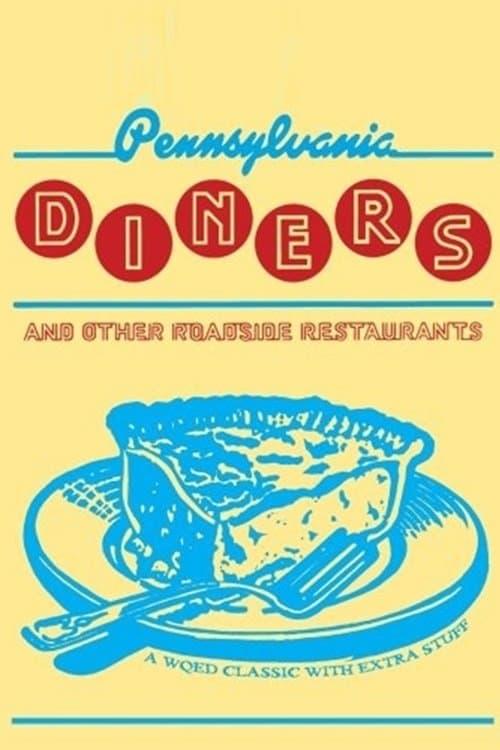 Pennsylvania Diners and Other Roadside Restaurantsのポスター