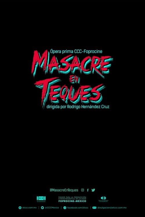Masacre en Tequesのポスター
