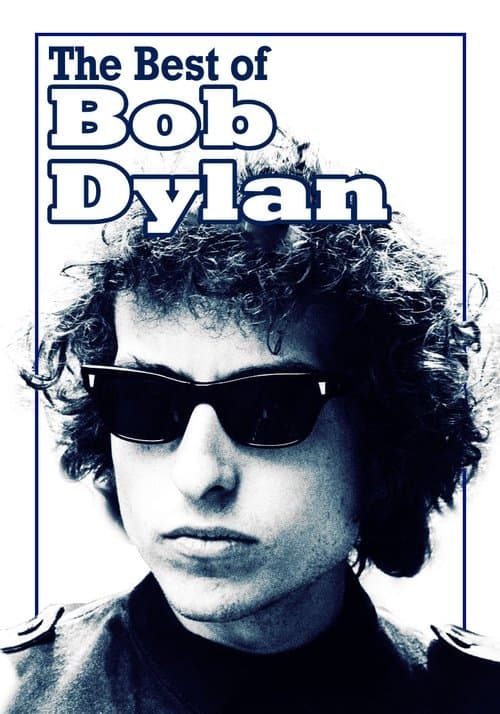 Bob Dylan: The Best of Bob Dylanのポスター