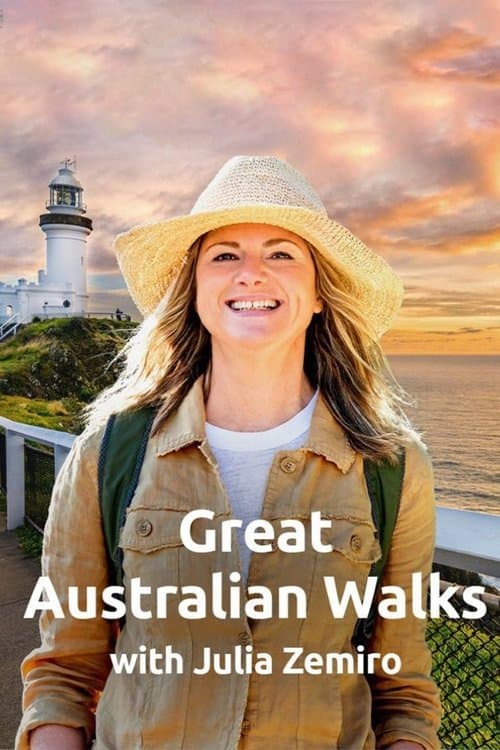 Great Australian Walks With Julia Zemiroのポスター
