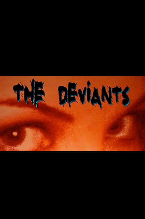 The Deviantsのポスター