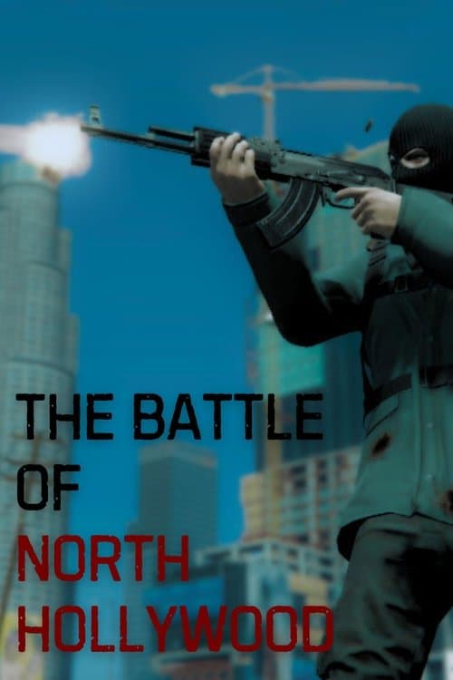 The Battle of North Hollywoodのポスター
