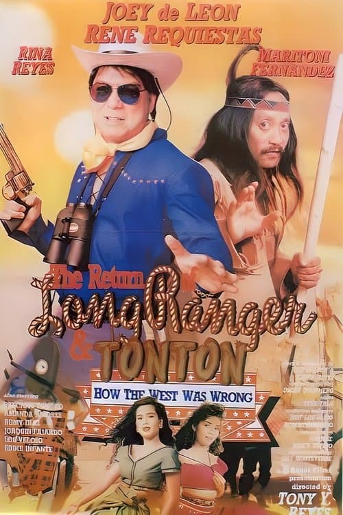 The Return of the Long Ranger & Tonton: How the West Was Wrongのポスター