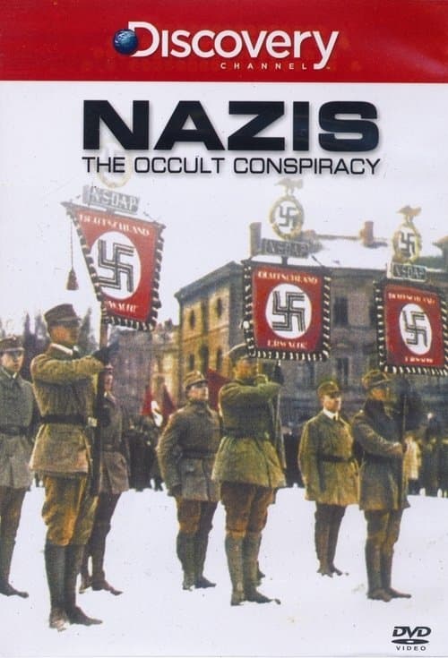Nazis: The Occult Conspiracyのポスター