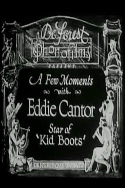 A Few Moments with Eddie Cantorのポスター