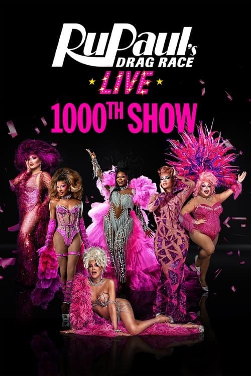 RuPaul’s Drag Race Live in Las Vegas 1000th Showのポスター