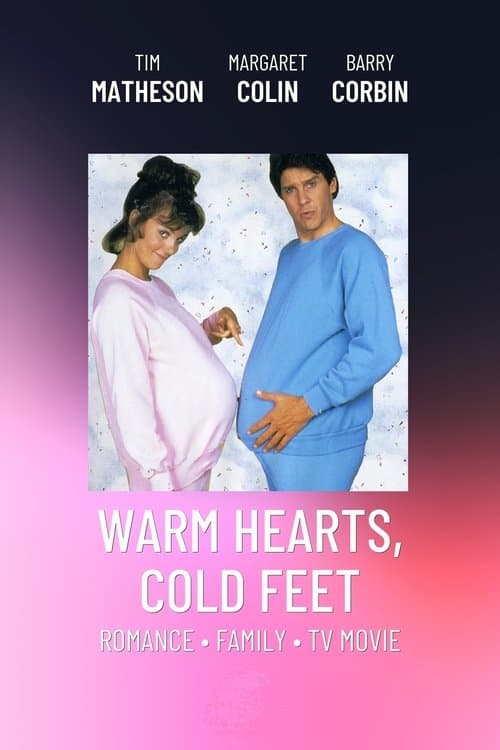 Warm Hearts, Cold Feetのポスター