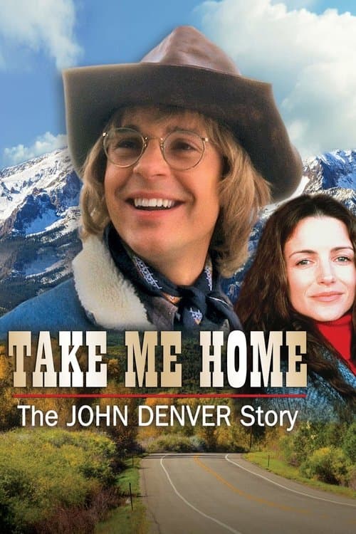 Take Me Home: The John Denver Storyのポスター