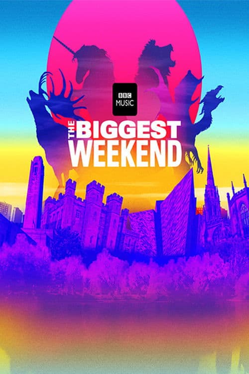 The Biggest Weekendのポスター