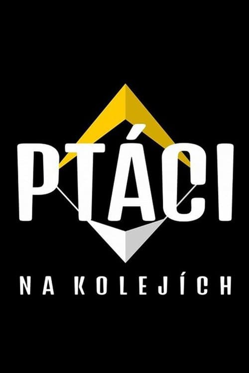 Ptáci na kolejíchのポスター