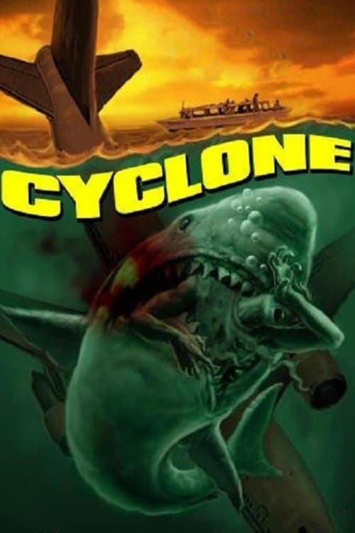 Cycloneのポスター