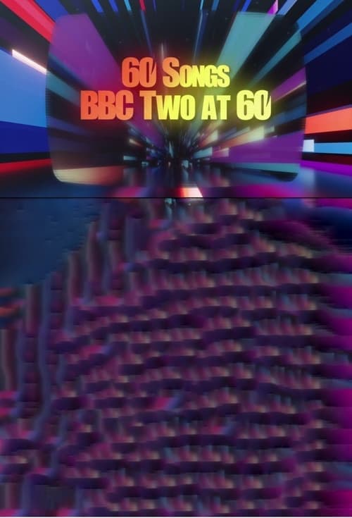 60 Songs: BBC Two at 60のポスター