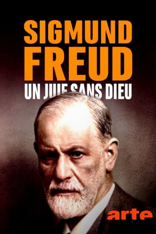 Sigmund Freud, un juif sans Dieuのポスター