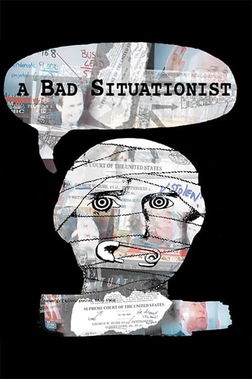 A Bad Situationistのポスター