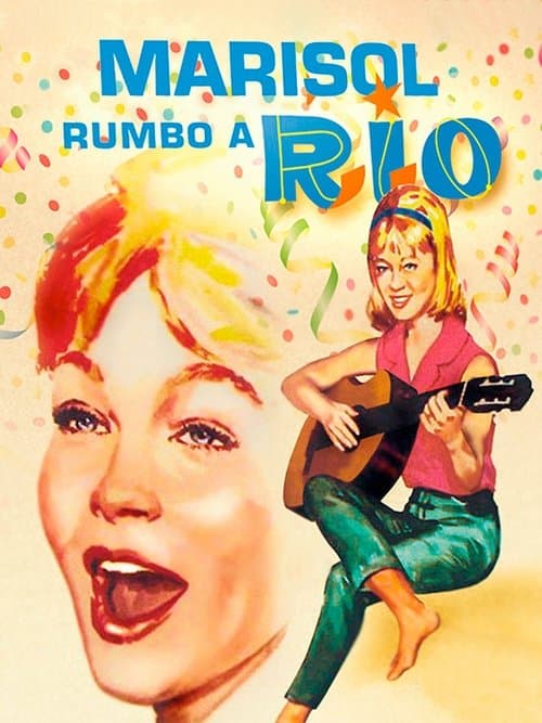Marisol rumbo a Ríoのポスター