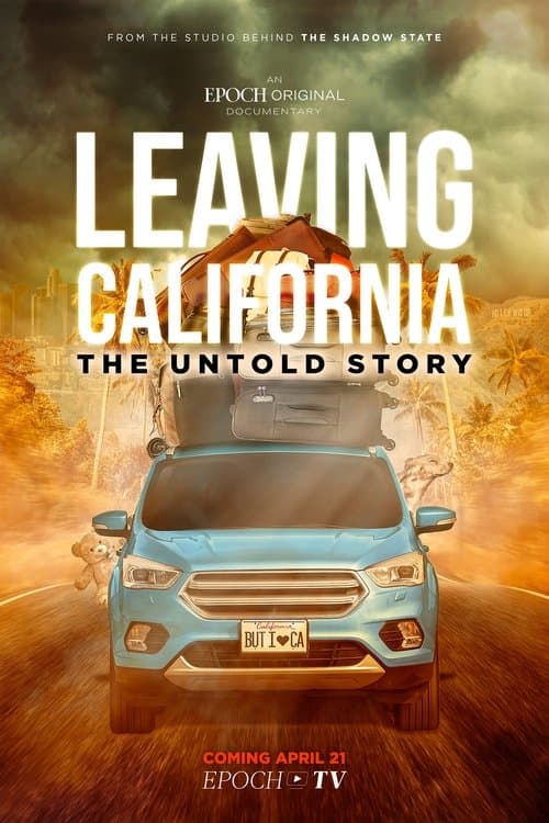 Leaving California: The Untold Storyのポスター