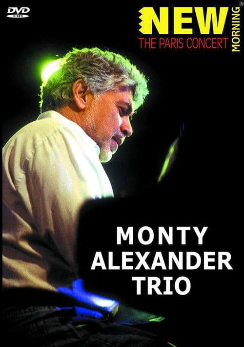 Monty Alexander Trio: The Paris Concertのポスター