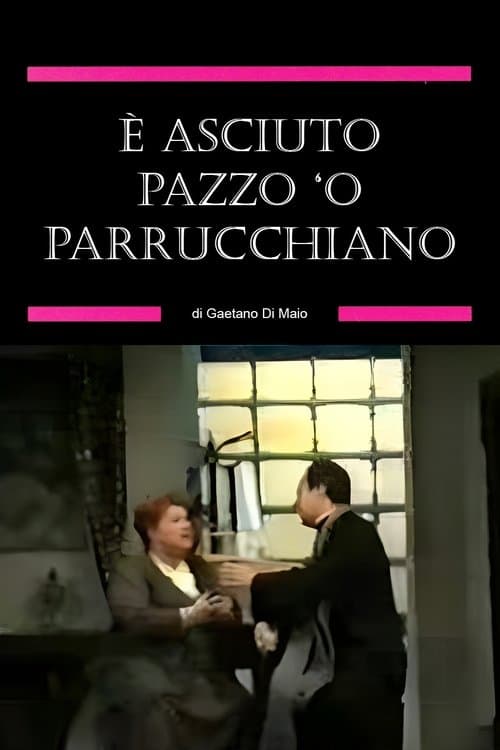 È asciuto pazzo ‘o parrucchianoのポスター
