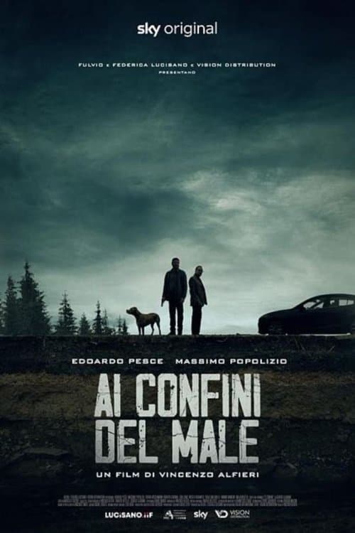 Ai confini del maleのポスター