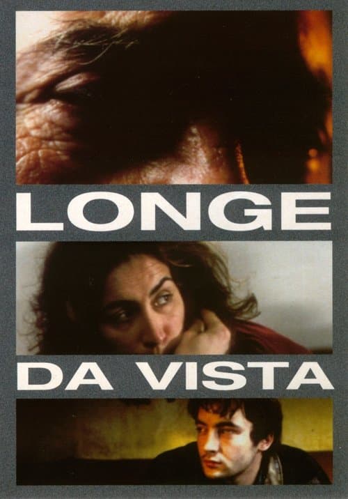 Longe da Vistaのポスター