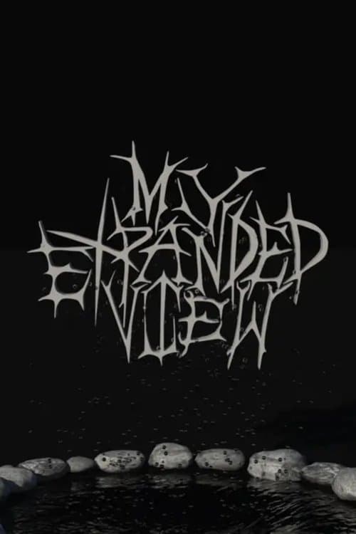 My Expanded Viewのポスター