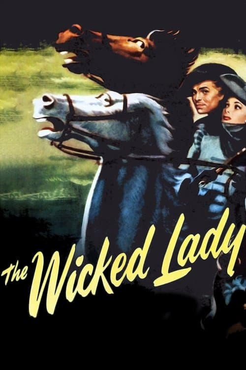 The Wicked Ladyのポスター