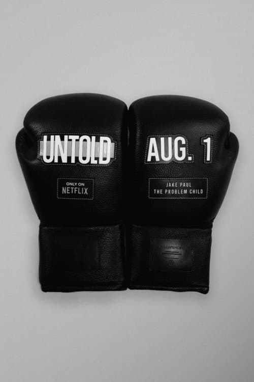 Untold: Jake Paul the Problem Childのポスター