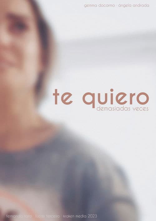 Te quiero demasiadas vecesのポスター