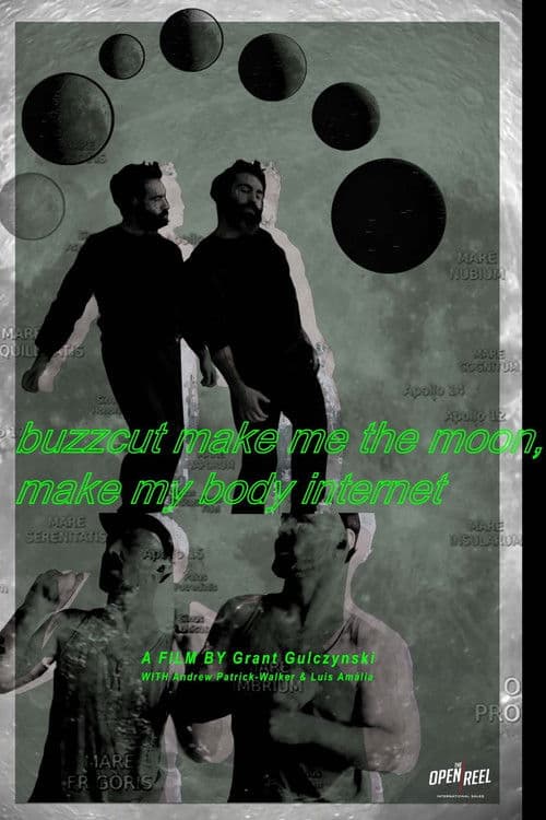 buzzcut make me the moon, make my body internetのポスター