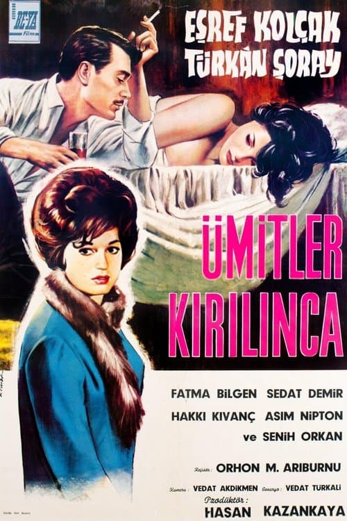 Ümitler Kırılıncaのポスター