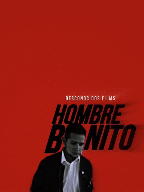 Hombre Bonitoのポスター