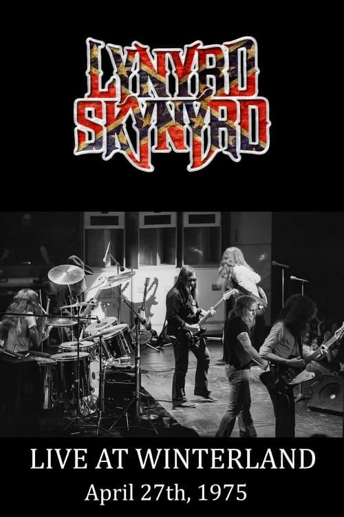 Lynyrd Skynyrd : Live at Winterland 1975のポスター